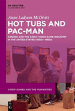 Hot Tubs and Pac-Man