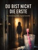 Du bist nicht die Erste