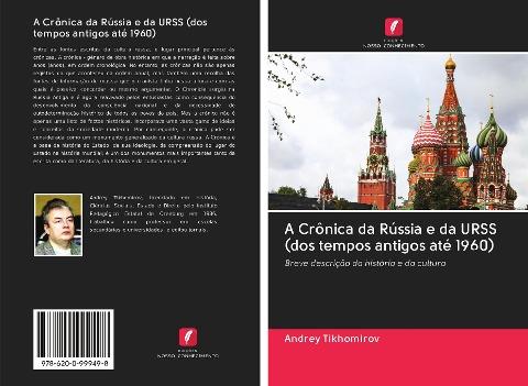 A Crônica da Rússia e da URSS (dos tempos antigos até 1960)