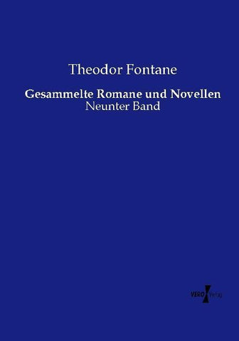 Gesammelte Romane und Novellen