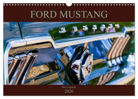 Ford Mustang - Die Legende (Wandkalender 2026 DIN A3 quer), CALVENDO Monatskalender
