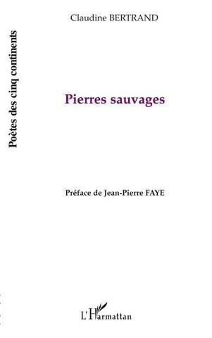 Pierres sauvages