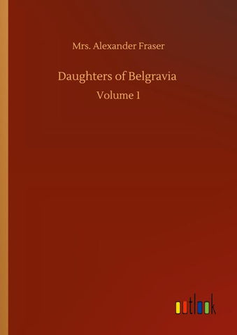 Daughters of Belgravia