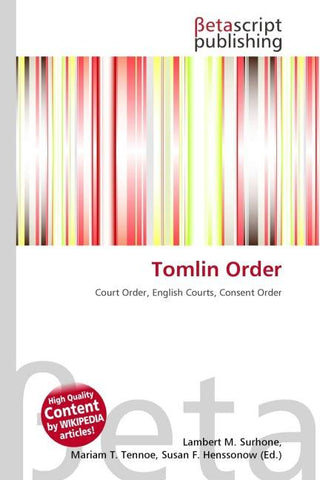Tomlin Order