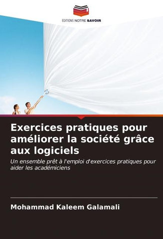 Exercices pratiques pour améliorer la société grâce aux logiciels