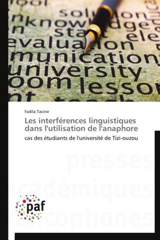Les interférences linguistiques dans l'utilisation de l'anaphore
