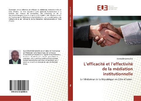 L'efficacité et l'effectivité de la médiation institutionnelle