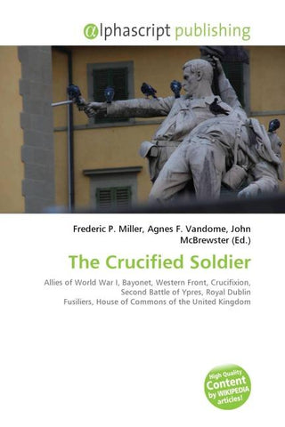 The Crucified Soldier