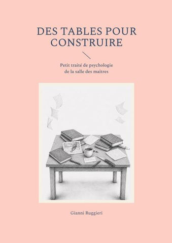 Des tables pour construire