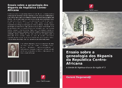 Ensaio sobre a genealogia dos Bkpanis da República Centro-Africana