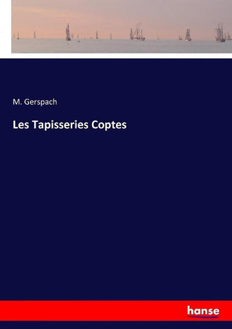 Les Tapisseries Coptes