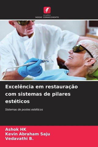 Excelência em restauração com sistemas de pilares estéticos