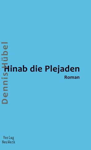 Hinab die Plejaden