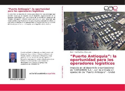 "Puerto Antioquia": la oportunidad para los operadores logísticos