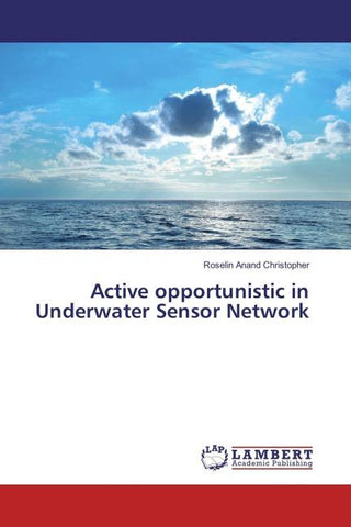 Active opportunistic in Underwater Sensor Network