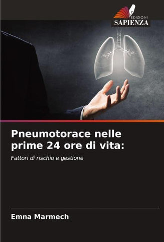 Pneumotorace nelle prime 24 ore di vita: