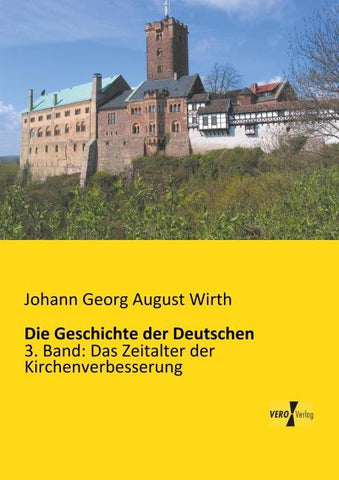 Die Geschichte der Deutschen