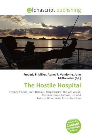 The Hostile Hospital