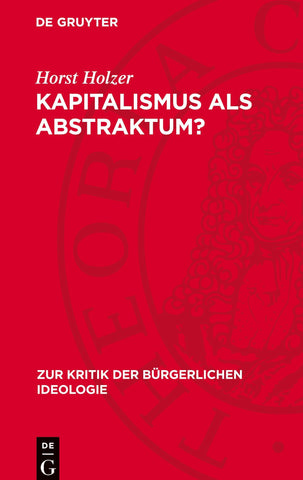 Kapitalismus als Abstraktum?
