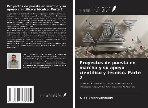 Proyectos de puesta en marcha y su apoyo científico y técnico. Parte 2