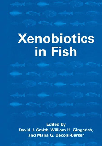 Xenobiotics in Fish