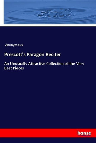 Prescott's Paragon Reciter