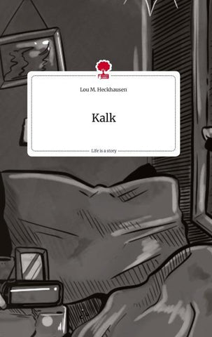 Kalk. Life is a Story - story.one