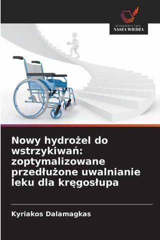 Nowy hydro¿el do wstrzykiwa¿: zoptymalizowane przed¿u¿one uwalnianie leku dla kr¿gos¿upa