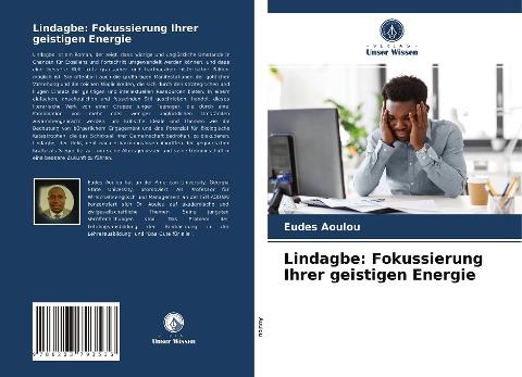 Lindagbe: Fokussierung Ihrer geistigen Energie