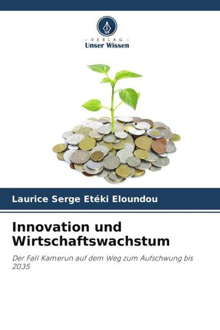 Innovation und Wirtschaftswachstum