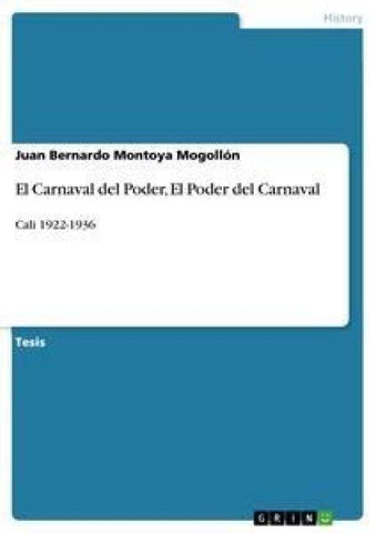 El Carnaval del Poder, El Poder del Carnaval