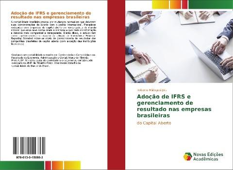 Adoção de IFRS e gerenciamento de resultado nas empresas brasileiras