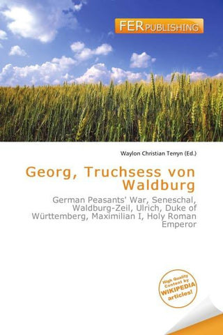 Georg, Truchsess von Waldburg