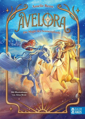 Avelora - Die Magie des Sonnenpferds