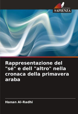 Rappresentazione del "sé" e dell "altro" nella cronaca della primavera araba