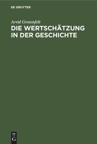 Die Wertschätzung in der Geschichte