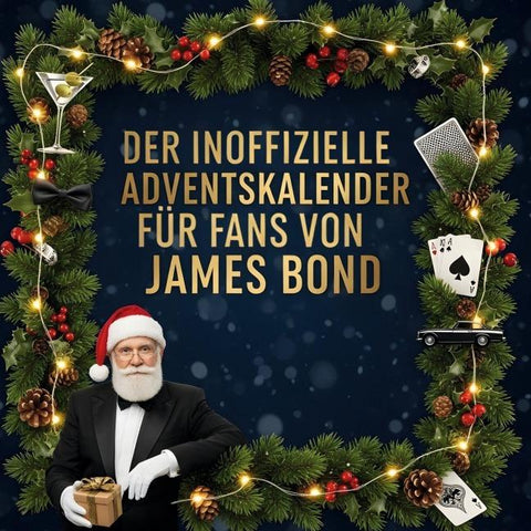 Der inoffizielle Adventskalender für Fans von James Bond