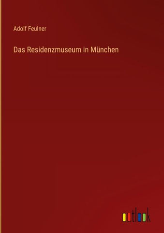Das Residenzmuseum in München