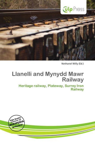 Llanelli and Mynydd Mawr Railway