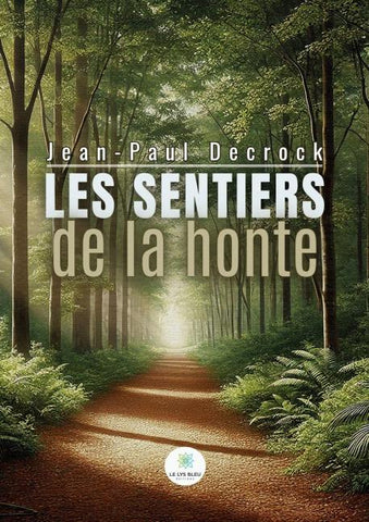 Les sentiers de la honte