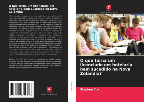 O que torna um licenciado em hotelaria bem sucedido na Nova Zelândia?