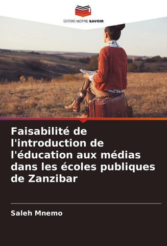 Faisabilité de l'introduction de l'éducation aux médias dans les écoles publiques de Zanzibar