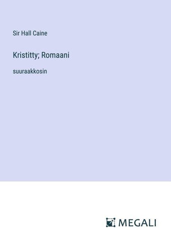 Kristitty; Romaani