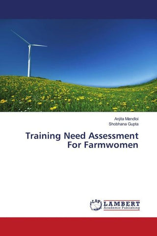 Training Need Assessment For Farmwomen