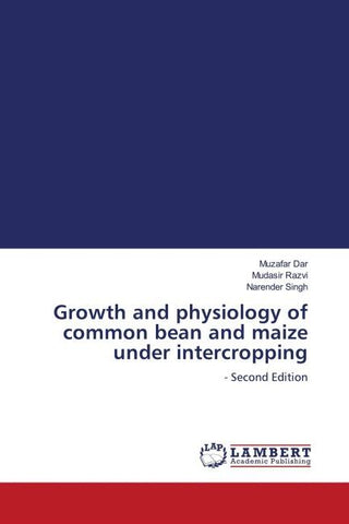 Growth and physiology of common bean and maize under intercropping