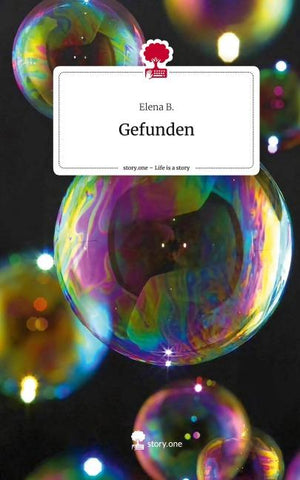 Gefunden. Life is a Story - story.one