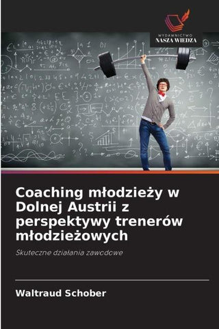 Coaching m¿odzie¿y w Dolnej Austrii z perspektywy trenerów m¿odzie¿owych