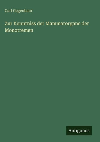 Zur Kenntniss der Mammarorgane der Monotremen