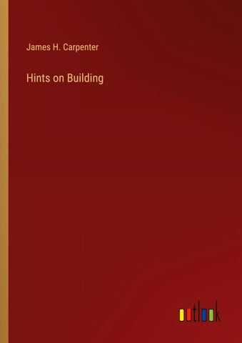 Hints on Building