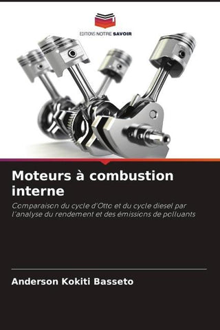 Moteurs à combustion interne